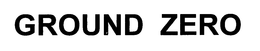 GROUND ZERO trademark
