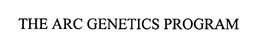 THE ARC GENETICS PROGRAM trademark