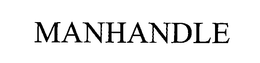MANHANDLE trademark