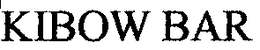 KIBOW BAR trademark