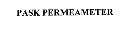 PASK PERMEAMETER trademark