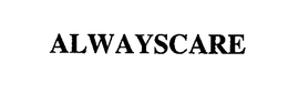 ALWAYSCARE trademark