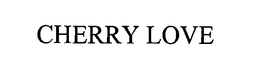 CHERRY LOVE trademark