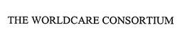 THE WORLDCARE CONSORTIUM trademark