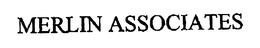 MERLIN ASSOCIATES trademark