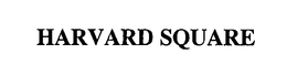 HARVARD SQUARE trademark
