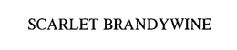SCARLET BRANDYWINE trademark
