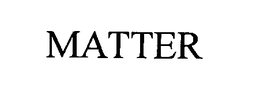 MATTER trademark