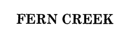 FERN CREEK trademark