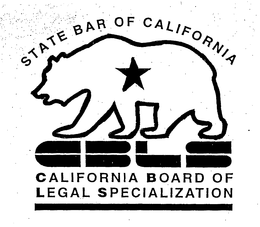 STATE BAR OF CALIFORNIA CALIFORNIA BOARD OF LEGAL SPECIALIZATION CBLS trademark