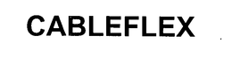 CABLEFLEX trademark