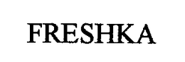 FRESHKA trademark