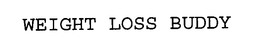 WEIGHT LOSS BUDDY trademark