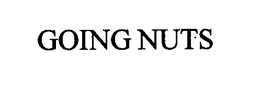 GOING NUTS trademark
