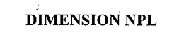 DIMENSION NPL trademark