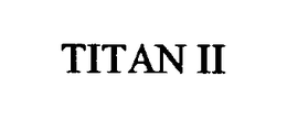 TITAN II trademark