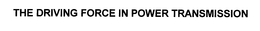 THE DRIVING FORCE IN POWER TRANSMISSION trademark