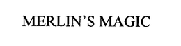 MERLIN'S MAGIC trademark