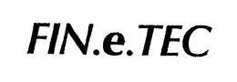 FIN.E.TEC trademark