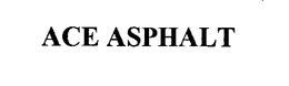 ACE ASPHALT trademark