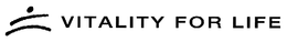 VITALITY FOR LIFE trademark