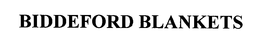 BIDDEFORD BLANKETS trademark