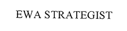 EWA STRATEGIST trademark