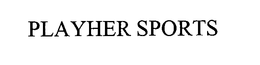 PLAYHER SPORTS trademark