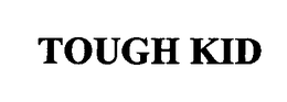 THE TOUGH KID trademark