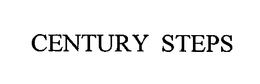 CENTURY STEPS trademark