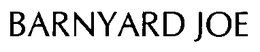 BARNYARD JOE trademark