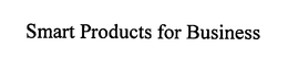SMART PRODUCTS FOR BUSINESS trademark