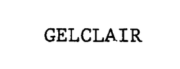 GELCLAIR trademark