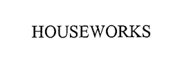 HOUSEWORKS trademark