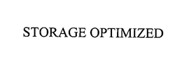 STORAGE OPTIMIZED trademark
