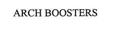 ARCH BOOSTERS trademark