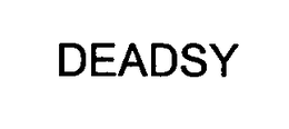 DEADSY trademark