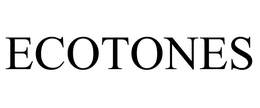 ECOTONES trademark