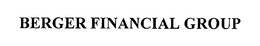 BERGER FINANCIAL GROUP trademark