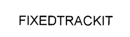 FIXEDTRACKIT trademark
