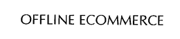 OFFLINE ECOMMERCE trademark