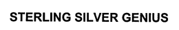 STERLING SILVER GENIUS trademark