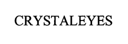 CRYSTALEYES trademark