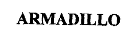 ARMADILLO trademark