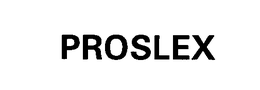 PROSLEX trademark