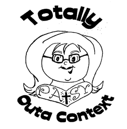 PATSY TOTALLY OUTA CONTEXT trademark