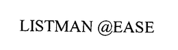 LISTMAN @EASE trademark