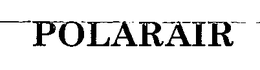 POLARAIR trademark