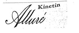 ALLURE KINETIN trademark