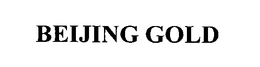 BEIJING GOLD trademark